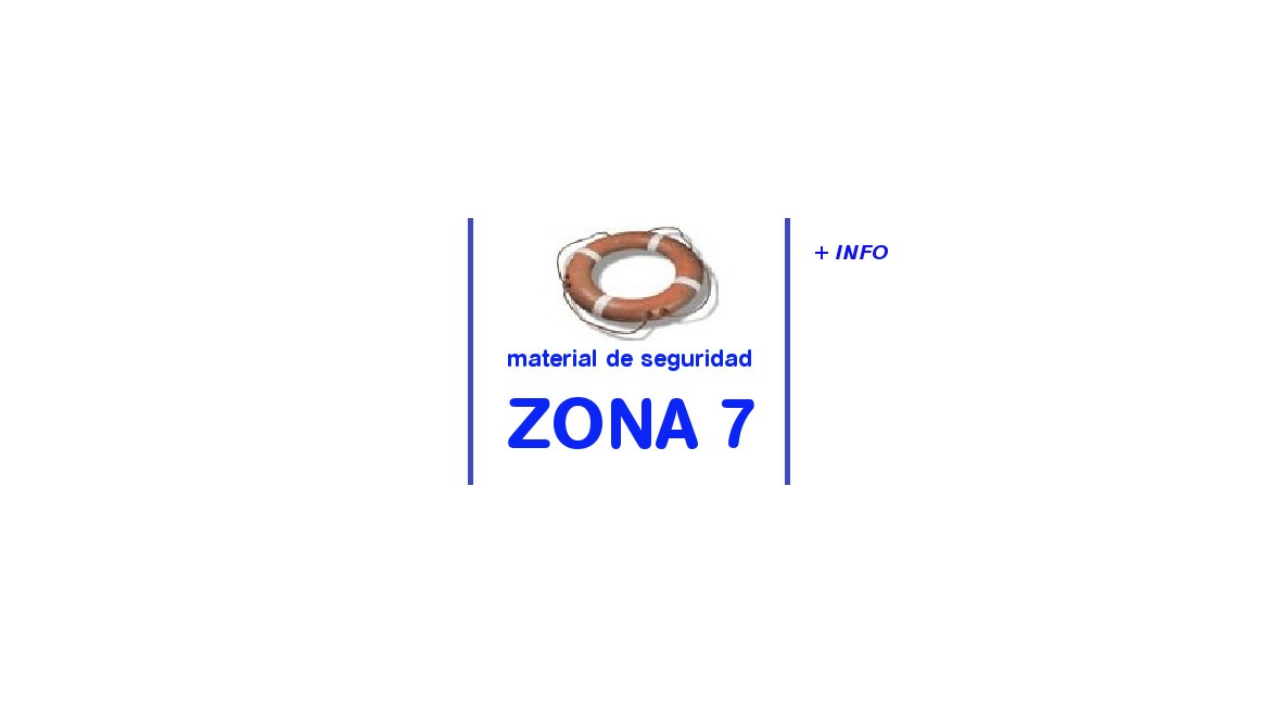 Material de seguridad obligatorio para Zona 7